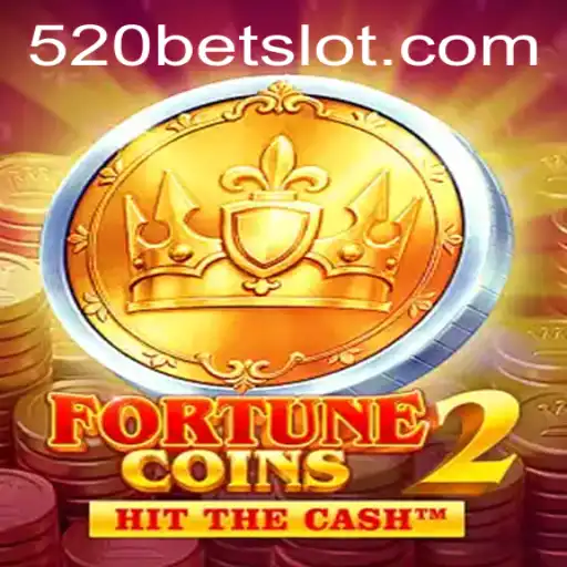 FortuneCoins2: A Modern Spin on Virtual Casino Gaming with 520BET