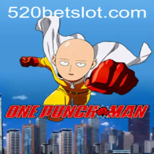 OnePunchMan: Unveiling the Excitement of 520BET's Thrilling New Game