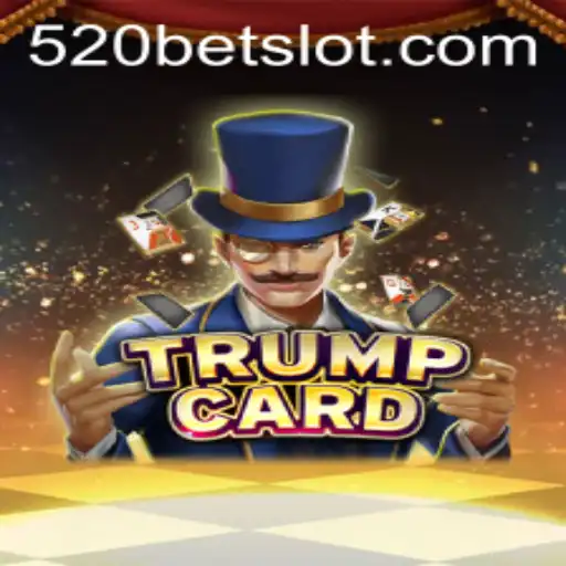 Exploring the Exciting World of TrumpCard with 520BET